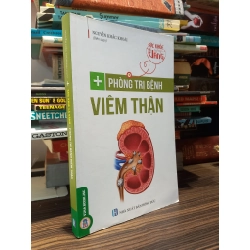 Phòng trị bệnh viêm thận - Nguyễn Khắc Khoái