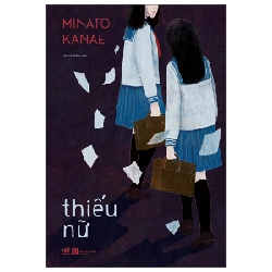 Thiếu nữ - Minato Kanae 2022 New 100% HCM.PO 29620