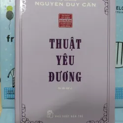 Sách: Thuật Yêu Đương - TG: Thu Giang Nguyễn Duy Cần -(B1)