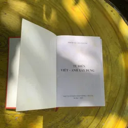 TỪ ĐIỂN XÂY DỰNG VIỆT - ANH VIETNAMESE - ENGLISH CONTRUCTION DICTIONARY  737833