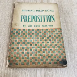 Phương Pháp Dùng Préposition Để Viết Đúng Pháp-Văn 971769