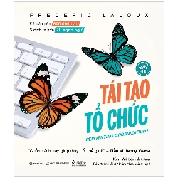 Tái tạo tổ chức (Phiên bản đầy đủ)_350K - Frederic Laloux - 2023 - Saigonbooks Rebooks.vn