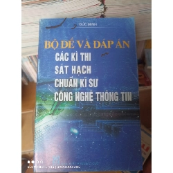 (Sách cũ SCGR) Bộ Đề Và Đáp Án Các Kì Thi Sát Hạch Chuẩn Kĩ Sư Công Nghệ Thông Tin - Đức Minh 2006 VAVO-AK2T3 Blogmeo090426