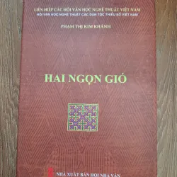 Hai ngọn gió - Phạm Thị Kim Khánh - Tập thơ