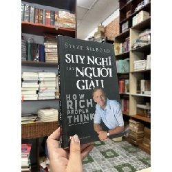 Suy Nghĩ Của Người Giàu - Steve Siebold