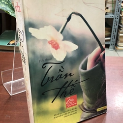 TIỂU THUYẾT TRẦN THẾ