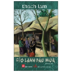 Gió Lạnh Đầu Mùa (Đinh Tị) - Thạch Lam ASB.PO Oreka-Blogmeo120125