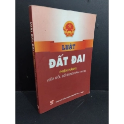 Luật đất đai (hiện hành) mới 80% ố bẩn nhẹ có chữ ký trang đầu 2022 HCM2811 GIÁO TRÌNH, CHUYÊN MÔN Oreka Blogmeo