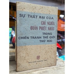 SỰ THẤT BẠI CỦA CHỦ NGHĨA QUÂN PHIỆT NHẬT TRONG CHIẾN TRANH THẾ GIỚI THỨ HAI 149563