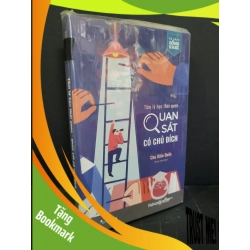 (TẶNG BOOKMARK) Tâm lý học thói quen quan sát có chủ đích mới 90% bẩn nhẹ 2022 Chu Kiến Quốc RBK3004 TÂM LÝ