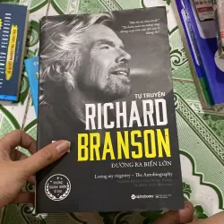 Tự Truyện Richard Branson - Đường Ra Biển Lớn