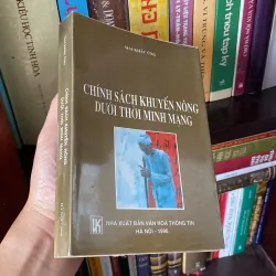 CHÍNH SÁCH KHUYẾN NÔNG DƯỚI THỜI MINH MẠNH (XB 1996) 791115