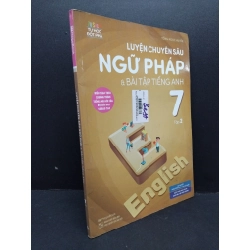 Luyện chuyên sâu ngữ pháp & bài tập tiếng Anh 7 tập 2 mới 80% ố nhẹ 2020 HCM2809 Tống Ngọc Huyền GIÁO TRÌNH, CHUYÊN MÔN