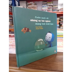 Cuốn sách về những sự trái ngược mang tính triết học - Oscar Brenifer, Jacques Després