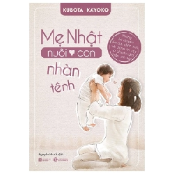 Mẹ Nhật nuôi con nhàn tênh - Kubota Kayoko 2019 New 100% HCM.PO Oreka-Blogmeo