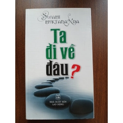 Ta Đi Về Đâu? - LM. Tôn Vận An (phỏng dịch)