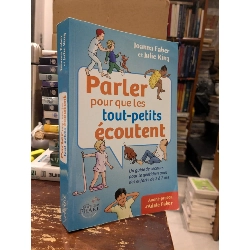 Parler pour que les tout - petits écoutent 751643