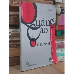 Quảng cáo ở Việt Nam / Một góc nhìn của người trong cuộc - Phi Văn 422148