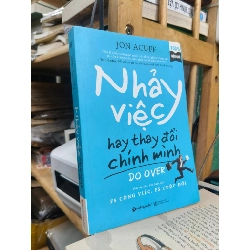Nhảy việc hay thay đổi chính mình - Jon Acuff