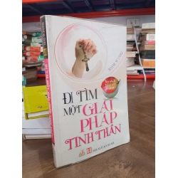 Đi tìm một giải pháp tinh thần - Wayne W. Dyer