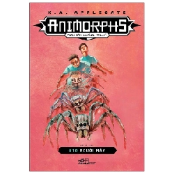 Animorphs - Người Hóa Thú - Tập 10: Người Máy - K. A. Applegate 292970