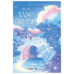 Đều Tại Vầng Trăng Gây Họa - Tập 1 - Mười Một Giờ Phải Ngủ 454265