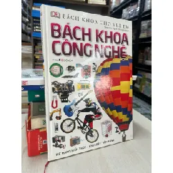 Bách khoa cho trẻ em: Bách khoa công nghệ 705227