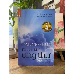 Thoát khỏi ung thư - Bill Henderson và Carlos M. Garcia 129914