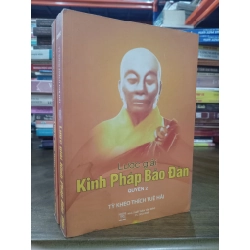 Lược giải Kinh Pháp Bảo Đàn (bộ 2 quyển) - Tỳ kheo Thích Tuệ Hải