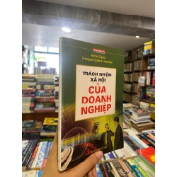 Trách nhiệm xã hội của doanh nghiệp - Michel Capron Francoise Quairel-Lanoizelee