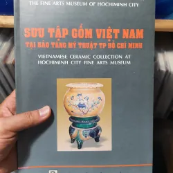 Sưu tập gốm việt nam tại bảo tàng mỹ thuật tp hcm