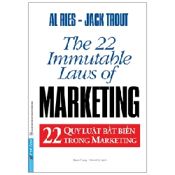 22 Quy Luật Bất Biến Trong Marketing - Al Ries, Jack Trout