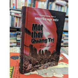 Một thời quảng trị - Nguyễn Huy Hiệu