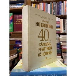 Thành phố Hồ Chí Minh 40 năm xây dựng, phát triển và hội nhập 358185