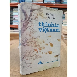 Thi nhân Việt Nam - Hoài Thanh, Hoài Chân 476416