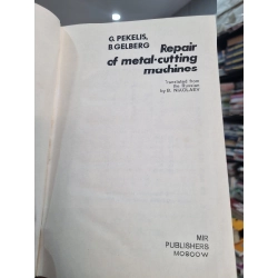 REPAIR OF METAL-CUTTING MACHINES - G. Pekelis, B. Gelberg 141044