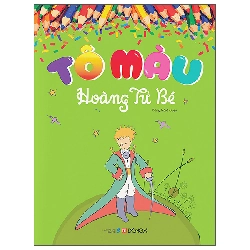 Tô Màu Hoàng Tử Bé (2025) - Đông A