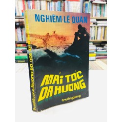 Mai tóc dạ hương - Nghiêm Lệ Quân