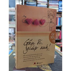 Gấu ơi, giúp anh! - Lam Tiểu Mị 142756