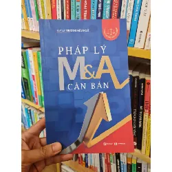 Pháp Lý M&A Căn Bản - Luật sư Trương Hữu Ngữ