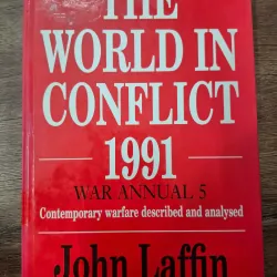 The World in Conflict 1991 (War Annual 5)