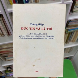 Thông Điệp Đức Tin Và Lý Trí