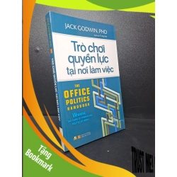 (TẶNG BOOKMARK) Trò chơi quyền lực tại nơi làm việc 2016 mới 90% RBK2609