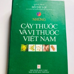 NHỮNG CÂY THUỐC VÀ VỊ THUỐC VIỆT NAM  524849