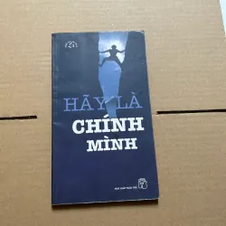 Hãy là chính mình