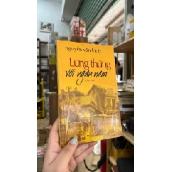 Lững thững với ngàn năm - Nguyễn Văn Bình