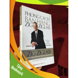 (TẶNG BOOKMARK) Phong cách bán hàng zig ziglar mới 100%