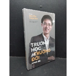 (TẶNG BOOKMARK) Trường học hay trường đời (bìa cứng) mới 100% RBK1710 Nhà báo Nguyễn Tuấn Anh KỸ NĂNG