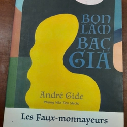 BỌN LÀM BẠC GIẢ - André Gide 290708