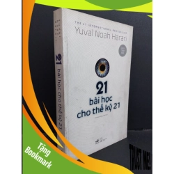 (TẶNG BOOKMARK) 21 bài học cho thế kỷ 21 mới 80% ố bẩn bìa, bong gáy 2020 RBK0612 Yuval Noah Harari TÂM LÝ